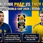 Ảnh bìa nhận định bóng đá trận Pháp vs Thụy Điển vòng 1/16 World Cup 2026 trên THAPCAMTV
